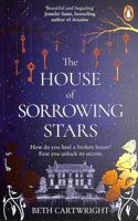 The House of Sorrowing Stars 1529157811 Book Cover