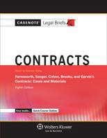 Casenote Legal Briefs for Contracts, Keyed to Farnsworth, Sanger, Cohen, Brooks, and Garvin 1454840749 Book Cover