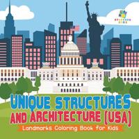 Unique Structures and Architecture (USA) | Landmarks Coloring Book for Kids 1645211975 Book Cover