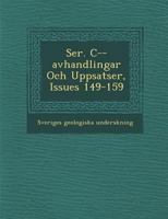 Ser. C--Avhandlingar Och Uppsatser, Issues 149-159 1249997976 Book Cover
