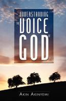Understanding the Voice of God 0956504302 Book Cover