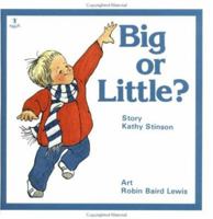 Big Or Little? 1554516102 Book Cover