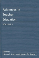 Advances in Teacher Education, Volume 1: (Advances in Teacher Education) 0893911852 Book Cover