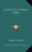 Letters to a Bride 0469077859 Book Cover