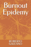 Burnout Epidemy B0FMQ7Z3PX Book Cover