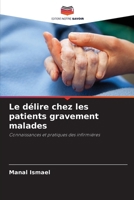 Le délire chez les patients gravement malades (French Edition) 6209494676 Book Cover