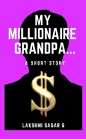My Millionaire Grandpa B0997RR8Y3 Book Cover