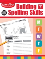 Building Spelling Skills: Grade 4 1557998426 Book Cover