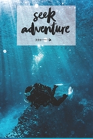 Seek Adventure: Travel Journal, Vacation Planner, Adventure Planner, Best gift for Travel Lovers, 6X9 size, 100 pages Adventure Planner to get you out of your comfort zone, Seek Adventure Journal to k 1705861903 Book Cover