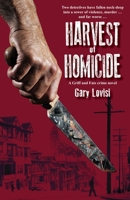 Harvest of Homicide: A Griff & Fats crime novel 1977709044 Book Cover