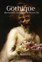 Göthique: Ravenscraft Anthology of Horror III B0CNSCS6Y2 Book Cover