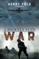 A Journey Into War 1963254694 Book Cover