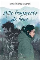MILLE FRAGMENTS DE NOUS 2898670391 Book Cover