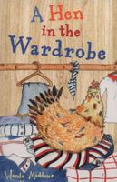 A Hen in the Wardrobe 1847802257 Book Cover