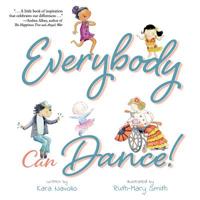 Everybody Can Dance! 1947860364 Book Cover
