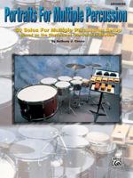 Portraits for Multiple Percussion 0769235239 Book Cover