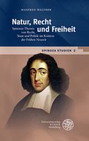 Spinoza-Studien / Band 2: Natur, Recht Und Freiheit (Beitrage Zur Philosophie) 3825364682 Book Cover