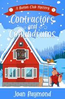 Contractors and Conundrums: A Button Club Mystery Short Read (The Button Club Mysteries) 1733791590 Book Cover