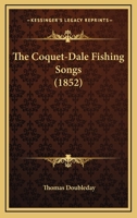 The Coquet-Dale Fishing Songs 1166165302 Book Cover