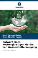 Entwurf eines kostengünstigen Geräts zur Wasserstofferzeugung (German Edition) 6209390234 Book Cover