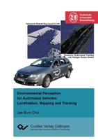 Environmental Perception for Automated Vehicles. Localization, Mapping and Tracking 3736992661 Book Cover