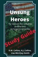 Unsung Heroes, study guide 1734495448 Book Cover