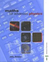 Maths For Advanced Physics 0748765085 Book Cover