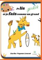Je lis et je fais comme un grand B09DN32NM5 Book Cover