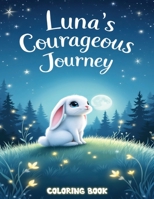 Luna & the Meadow Of Dreams: A Tale of Friendship and Self-Discovery 9414186905 Book Cover