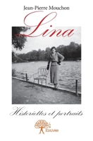 Lina: Historiettes et portraits (French Edition) 233287285X Book Cover