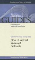 One Hundred Years of Solitude (Bloom's Guide) 0791085783 Book Cover