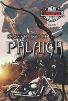 Génesis: El libro de Phlàigh (Trilogía Apocalipsis #1) B0BW2RY3S6 Book Cover