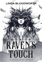 A Raven's Touch 0994986734 Book Cover
