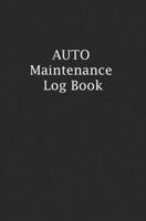 Auto Maintenance Log Book: Small (5.25 x 8") Repairs Record Book for Cars, Trucks, and Motorcycles with Tasks, Expenses and Mileage Log 1697534848 Book Cover