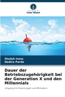 Dauer der Betriebszugehörigkeit bei der Generation X und den Millennials (German Edition) 6204744933 Book Cover