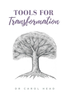 Tools for Transformation 0994233523 Book Cover