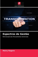 Espectros de Gestão: Reinvenção dos Pensamentos Gerenciais 6200854084 Book Cover