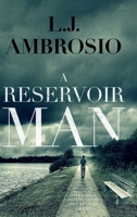A Reservoir Man B0BT4GD4CD Book Cover
