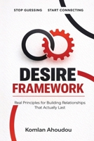 Desire Framework B0H4SH7X7Z Book Cover