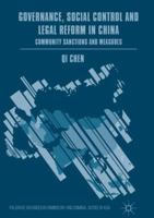 Governance, Social Control and Legal Reform in China: Community Sanctions and Measures 303010124X Book Cover