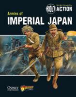 Bolt Action: Armies of Imperial Japan 1780960913 Book Cover