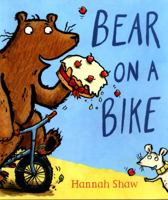 Bear on a Bike 1407159658 Book Cover