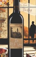 Der letzte Wein: Eine Weihnachtsgeschichte (German Edition) B0D6H8K3K2 Book Cover