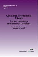 Consumer Informational Privacy: Current Knowledge and Research Directions 1680834428 Book Cover