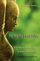 The Healty Breast Guide 0977286924 Book Cover