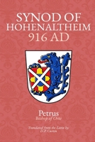 Synod of Hohenaltheim: 916 AD B0F6KCQ383 Book Cover