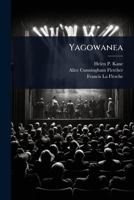Yagowanea 102493697X Book Cover