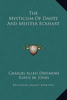 The Mysticism Of Dante And Meister Eckhart 1425464017 Book Cover