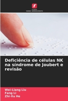 Deficiência de células NK na síndrome de Joubert e revisão (Portuguese Edition) 6209863914 Book Cover