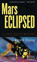 Mars Eclipsed: A Katy Klein Mystery 1551924765 Book Cover